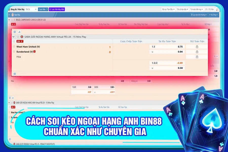 Cách soi kèo Ngoại Hạng Anh Bin88 chuẩn xác như chuyên gia